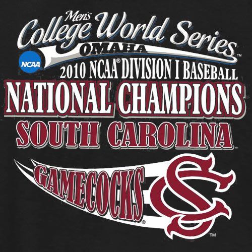 South Carolina Gamecocks = 2010 Baseball National Champs